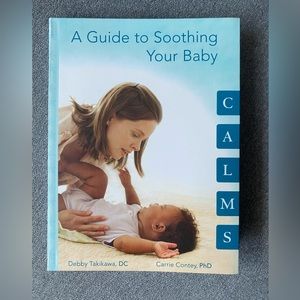 Book: CALMS A Guide to Soothing Your Baby